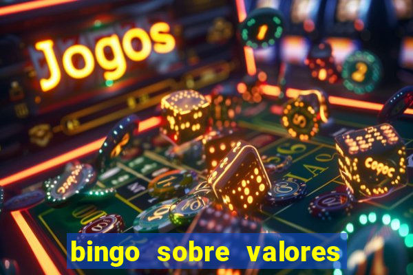 bingo sobre valores para imprimir